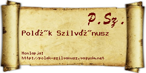 Polák Szilvánusz névjegykártya